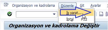 İş yaratırken geçerlilik başlangıç tarihine dikkat edilmeli.