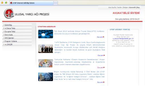103 ġekil 3-13: Avukat Bilgi Sistemi Ekranı 3.11.