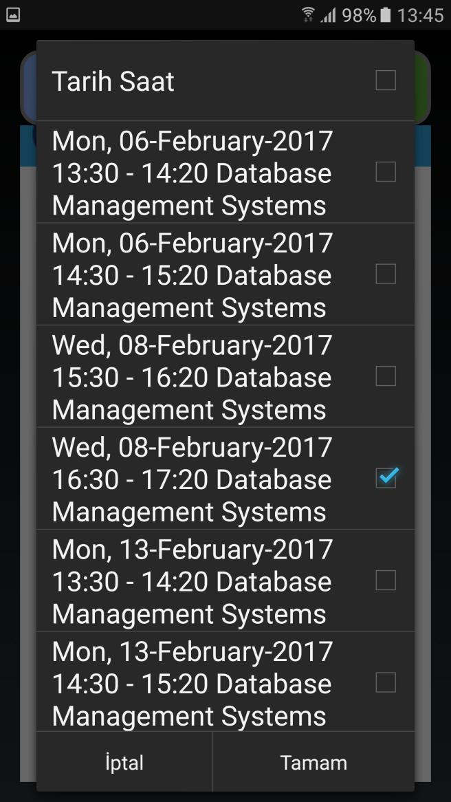 Yoklama yapmak istediğiniz dersin, saatinin ve tarihinin