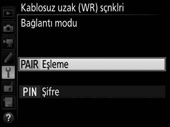 ADIM 2 Bağlantı modunu ayarlama WR-R10 takılı halde fotoğraf makinesinde ayarlı bağlantı modunu kontrol edin.