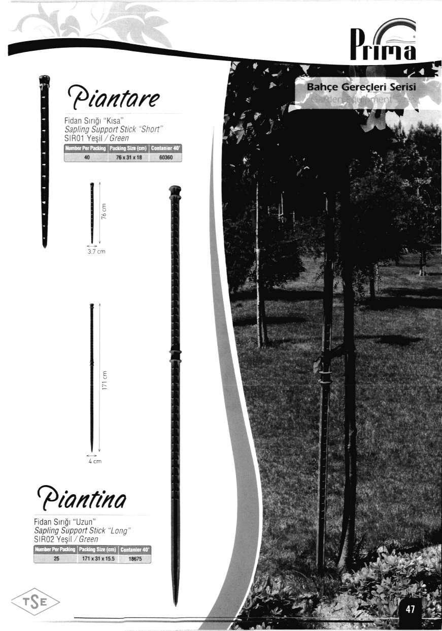 7Ш ^iantore Fidan Sirigi "Kisa" Sapling Support Stick "Short" SIR01 Ye il/sree/7 NumOer Per Packing Packing Size (cm) Conlanier 40 '.