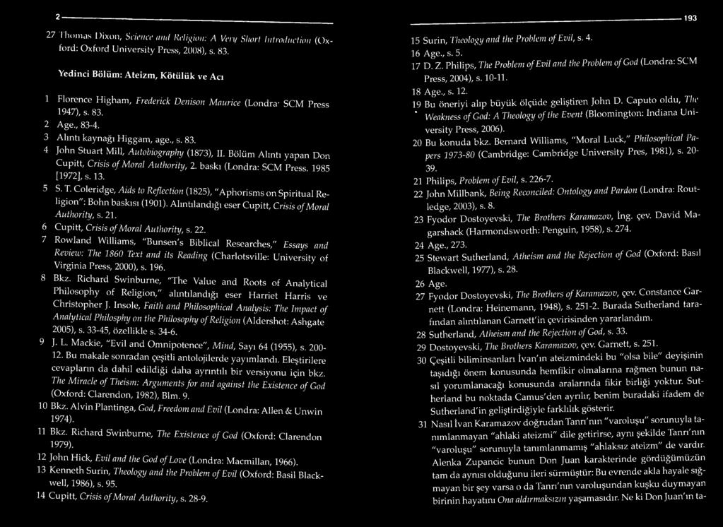 200 193 27 Thomas Dixon, Science and Religion: /l Veri/ Short Introduction (Oxford: Oxford University Press, 2008), s. 83.