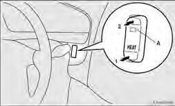 Konfor ve rahatlýk Isý düðmesi* E00708100021 Isýtma düðmesi sadece motor çalýþýrken kullanýlabilir.