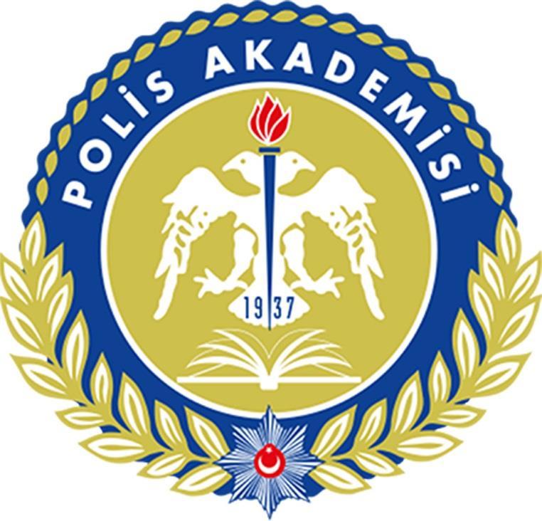 T.C. EMNİYET GENEL MÜDÜRLÜĞÜ Polis Akademisi Başkanlığı POLİS MESLEK YÜKSEKOKULLARI ADAY BAŞVURU, SEÇME ve DEĞERLENDİRME SINAVI KILAVUZU ANKARA-2017 DİKKAT!