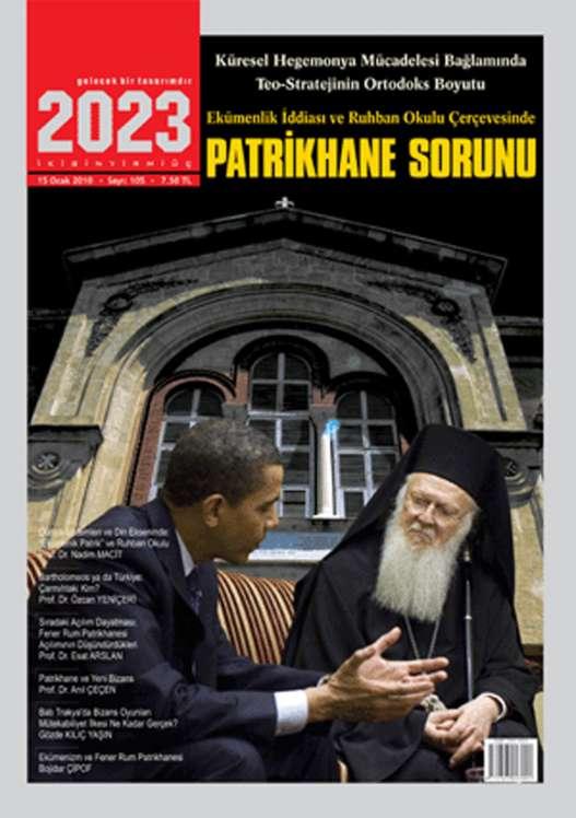 EKÜMENİZM ve FENER RUM PATRİKHANESİ Bojidar Çipof 2023 Dergisi'nin Ocak 2010 sayısı; "Patrikhane ve Ekümenizm" konusunu ele alıyor.