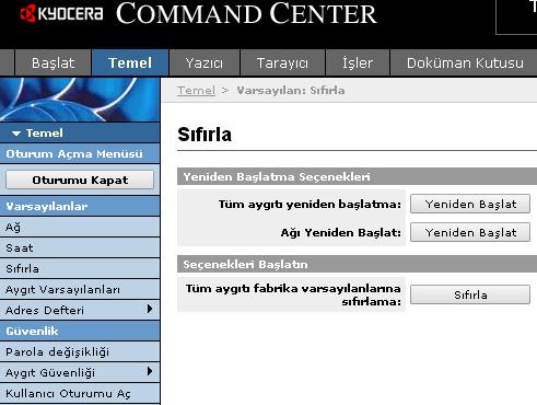 Eğer Kyocera TaskAlfa 300ci yazıcınız varsa ağ arayüzünden: 1. Temel -> Aygıt Güvenliği -> Genel -> İşletim Paneli Kilitleme özelliğini Kilitle olarak değiştirin. 2.