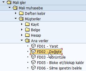 FI - Muhasebe görünümleri FD02 işlem kodu ile, SD - Satış ve Dağıtım görünümleri, VD02 işlem kodu ile, tüm görünümlere