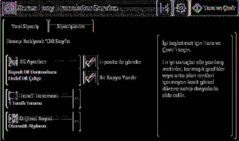 Çeviriyi de aynı şekilde portaldan indirebilirsiniz. Alternatif olarak hemen çıktı aldırmak isterseniz Bir Kopya Yazdır'ı seçin. Bu iki seçeneği aynı anda seçmeniz de mümkündür.