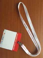 Ziyaretçi Yaka Kartı / Visitor Name Badge Ziyaretçi Yaka Kartı Kurdelası Tüm ziyaretçilerin taşımak zorunda olduğu yaka kartları kurdelalarını da şirketinizin tanıtımı için değerlendirebilirsiniz.