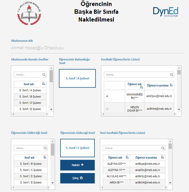 Bu sayfa okulda kurulu bulunan iki sınıf arasında öğrenci nakledilmesi için kullanılacak olan sayfadır.