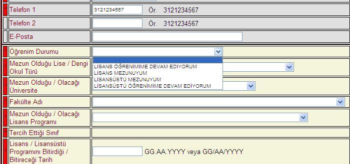ÖĞRENİM DURUMU Durumunuza uygun seçeneği belirtiniz.