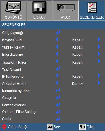 Kullanıcı Kontrolleri SEÇENEKLER Giriş Kaynağı Bu seçeneği kullanarak giriş kaynaklarını etkinleştirin/engelleyin. tuşuna basarak alt menüye girin ve istediğiniz kaynağı seçin.