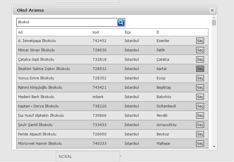 Okul Seçimi: Ara butonuna basarak okulunuzu sistemde kayıtlı okullar arasından arayarak seçebilirsiniz.