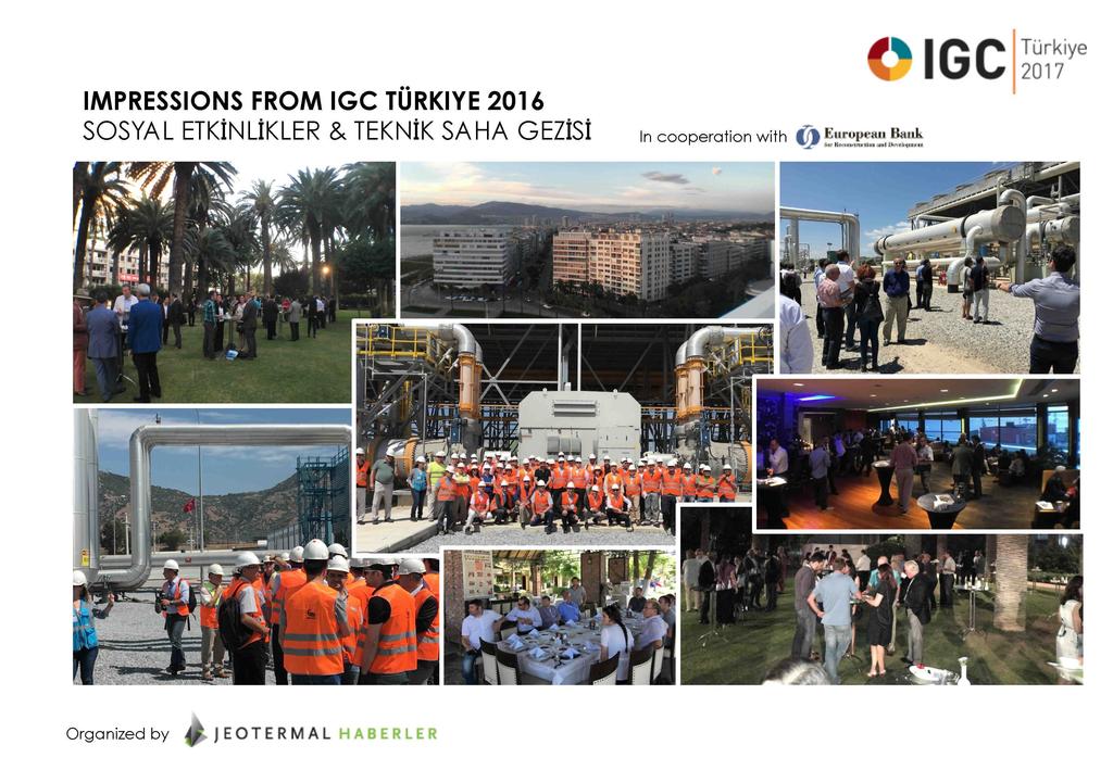 IMPRESSIONS FROM IGC TÜRKİYE 2016 SOSYAL ETKİNLİKLER & TEKNİK SAHA GEZİSİ In cooperation