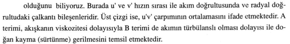 3.2. Çekirdek Bölgesi (24) Türbülanslı