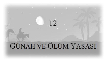 Günah işleyen herkes, günahın kölesidir. --Nasıralı İsa (Yuhanna 8:34) Adem ve Havva, Yaratıcılarına-Sahiplerine itaatsizlik etmişlerdi.