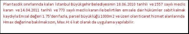 15.11.2013 T.T. Bu alanlarda kalan parsellerde ön ve yan çekme mesafesi 3 m den az olmamak kaydıyla ikiz, üçüz çözümlere gidilebilir.