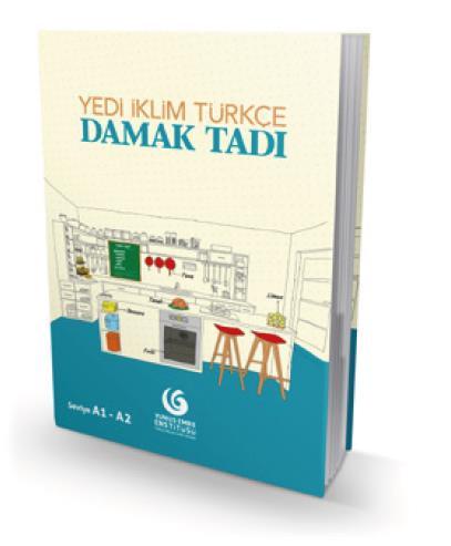 Yedi İklim Türkçe Damak Tadı Kitabı A1 ve A2