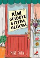 Yazan: Mine Sota Tür: Mizah 13,5x19,5 cm 160 safya Fiyat: 12, 00 YENİ BÜYÜYÜNCE ÇOCUK OLCAM Büyünce ne olacaksın? sorusuna muhatap olmayan çocuk yoktur.