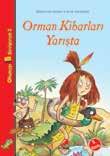 Alo, Süper Kahraman mı? 6. Büyük Yarış 7. Canım Ninem 8. Evde Fırtına 9. Orman Kibarları Yarışta 10.