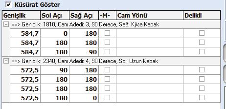 ve program cam ölçülerini hesaplayarak bu bölümde listeler ve cam imalat için gerekli ölçülerin bulunduğu bir çizim ekrana getirir. Bu çizim cam üreticisine iletilebilir.