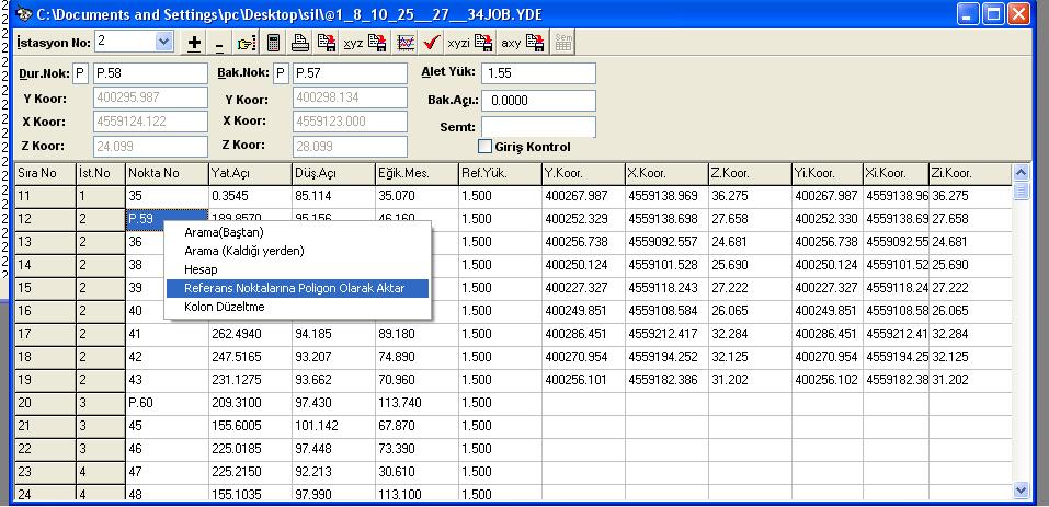 59 hesaplanmış olacak bu noktanın koordinat değerleri Referans noktaları dosyasına girilmesi gerekmektedir. P.
