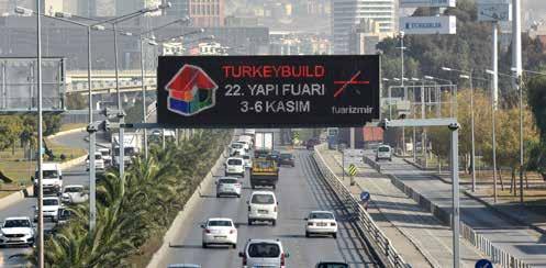 noktası olan illerde yoğun olarak billboard ve reklam panolarının