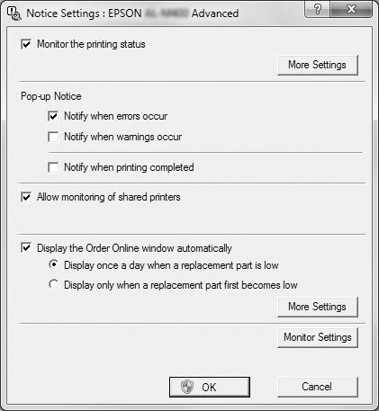 Notice Settings a. Monitor the printing status onay kutusu: Bu onay kutusu seçildiğinde EPSON Status Monitor yazdırma işi sırasında yazıcının durumunu izler. b.