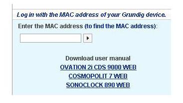 İNTERNET RADYOSU AYAR SERVİSİ --------------------------------------- GRUNDIG ana sayfasına kayıt Cihazınızın MAC adresini belirterek Grundig'in "GRUNDIG INTERNET RADIO TUNING SER- VICE" sayfasına
