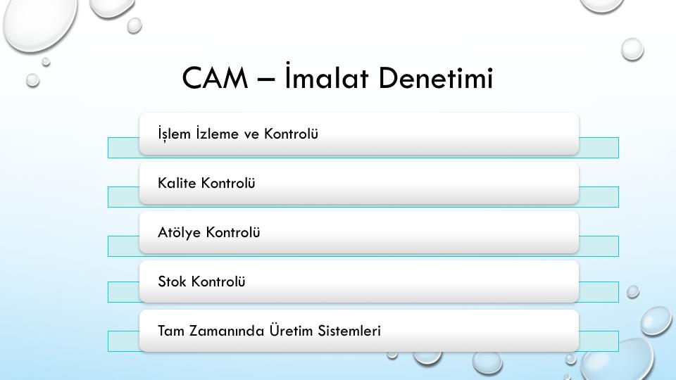 İşlem izleme ve kontrolü: Tesisteki imalatişlemlerininve üretim ekipmanlarının izlenmesi ve düzenlenmesi ile ilgilidir.