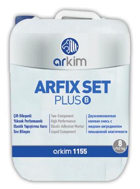 Yapıştırıcılar teknik bilgi föyü Arkim ARFIX PLUS SET / 1155 Tanımı: -Çift bileşenli, çimento ve kopolimer esaslı, yüksek performanslı, çok esnek, kayma özelliği azaltılmış, uzun çalışma süresine