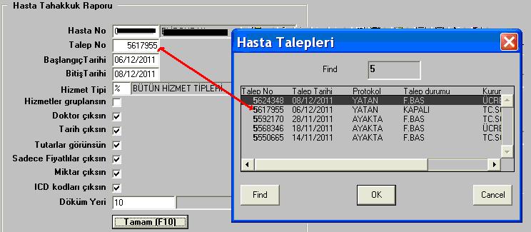 Hastanın talep bazında verilmiş hizmetlerinin fatura dökümü alınır. İşlem: Klinik Bilgi İşlem Ana Menüsünde Sorgulama ve Listeleme menüsü açılır. - Hasta Hizmet Tahakkuk Dökümü satırı-komutu seçilir.