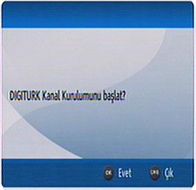 Eğer çanak anteniniz EutelSat yönüne bakıyorsa, EutelSat kurulumunu, eğer TurkSat yönüne bakıyorsa, TurkSat kurulumunu seçin. / tuşlarına basılarak önceki/sonraki kanala geçilir.