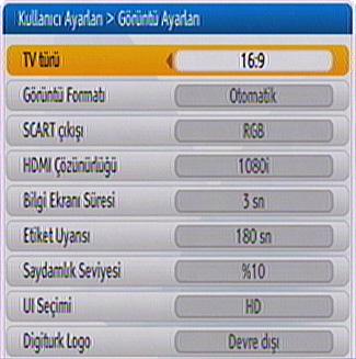 Görüntü Ayarları Görüntü Ayarları alt menüsünde aşağıdaki seçenekler bulunur. Bu menüde / tuşlarını kullanarak istediğiniz ayarları yapabilirsiniz.