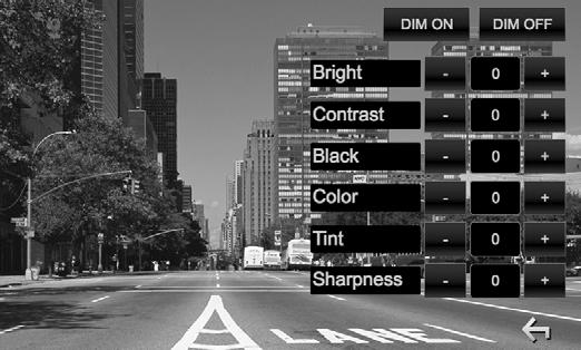 AYARLAR Video oynatma ayarları Görüntüyü ayarlama Görüntü kalitesini ayarlayabilirsiniz. 1 Görüntü ayarlama ekranını görüntüleyin. Kaynak kumanda ekranında: <Bright> Parlaklığı ayarlar.