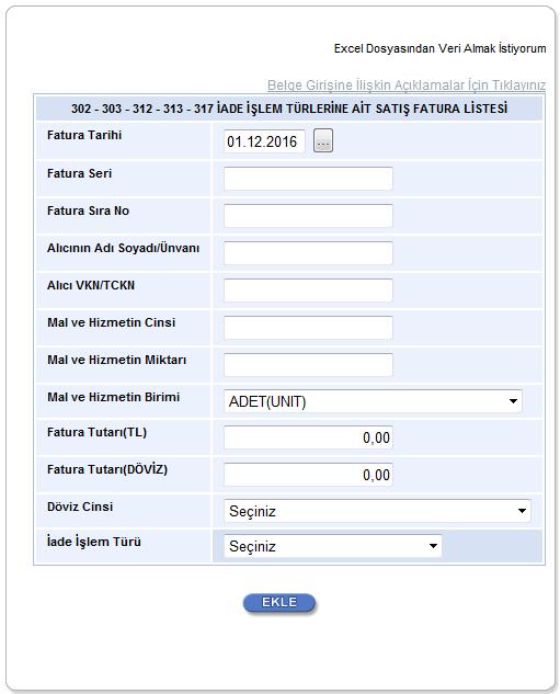 1.1.17 KDV KANUNUNUN 11/1-a 15/a 15/b 17/4-s MADDELERİ KAPSAMINDA ( KDV BEYANNAMESİNDE İŞLEM KODU 302-303-312-313- 317 ) YAPILAN TESLİMLERE İLİŞKİN SATIŞ FATURA LİSTESİNE BELGE GİRİŞİ İLE İLGİLİ