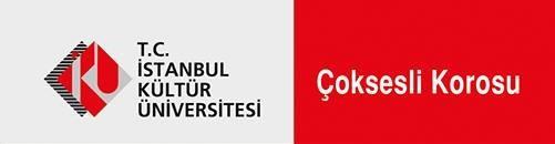 İSTANBUL KÜLTÜR UNIVERSİTESİ ÇOKSESLİ KOROSU ANADOLU ÇALIŞMALARI ANADOLU HALK ŞARKILARI ve AĞITLARI AKSAK RİTİMLER CHICAGO AÇIKLAMALI KONSERLERİ VE ATÖLYE ÇALIŞMALARI RAPORU Northwestern