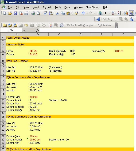 Şekil 5.4 : Kazık Elektronik Tablosu 5.2.5 Kuşak Elektronik Tablo Kuşak Elektronik tablosunda (Şekil 5.