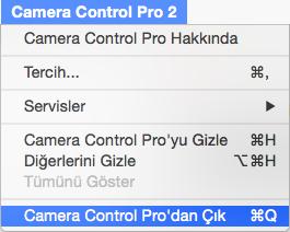 İlk sayfaya geri dön Camera Control Pro 2 16 Genel Bakış Camera Control Pro yu Başlatma ve Camera Control Pro dan Çıkma 3/3 Camera Control Pro dan Çıkma Windows Dosya menüsünden Çıkış öğesini seçin.