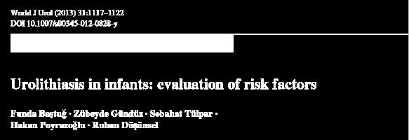 İnfantil Mikrolitiyazis 38 Mikrolitiyazis taş oluşumunun ilk basamağı
