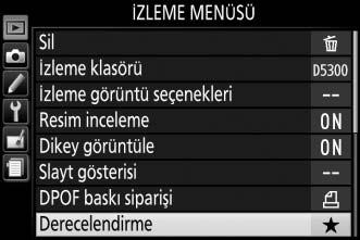 Birden Fazla Fotoğraf Derecelendirme Birden fazla resmi derecelendirmek için izleme menüsündeki Derecelendirme seçeneğini kullanın. 1 Derecelendirme seçeneğini seçin.