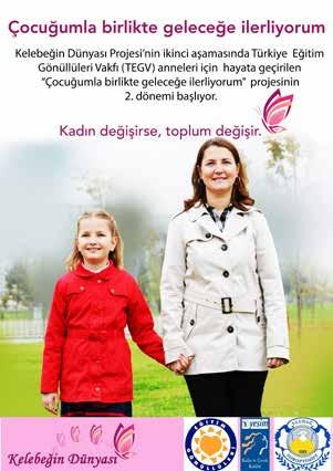 13 Mayıs ta Bursa Podyum Davet te gerçekleşen toplantıya projeden yararlanan kadınların yanı sıra, iş dünyası ve sivil toplum örgütlerinin temsilcileri de katıldı.