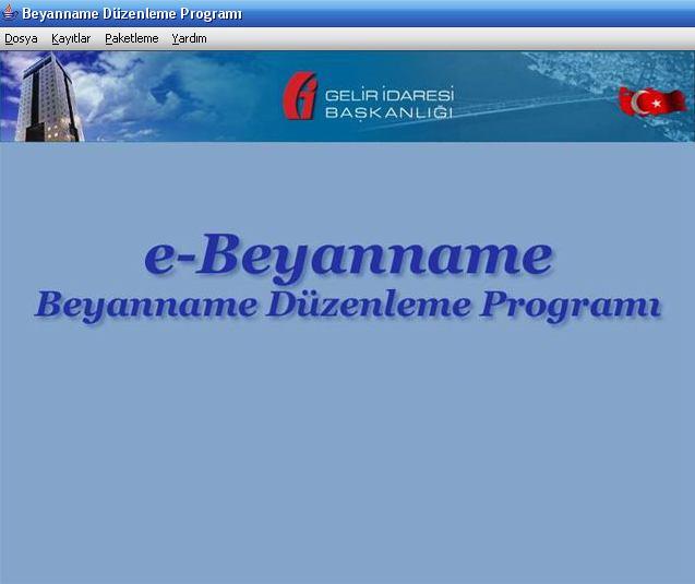 Sonrasında, ekranda Beyanname Düzenleme Programı ana sayfası görülür.