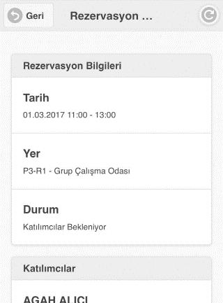 olduğunu ve bu rezervasyona katılacaklarını, aynı bilgileri