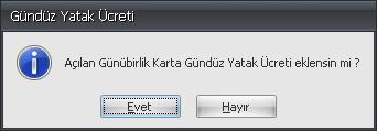 Hazırlayan: MİA TEKNOLOJİ Sistem otomatik olarak günübirlik provizyonunu alacaktır. Sistem açmış olduğumuz karta gündüz yatak ekleme konusunda bizi uyaracaktır. Resim 93.