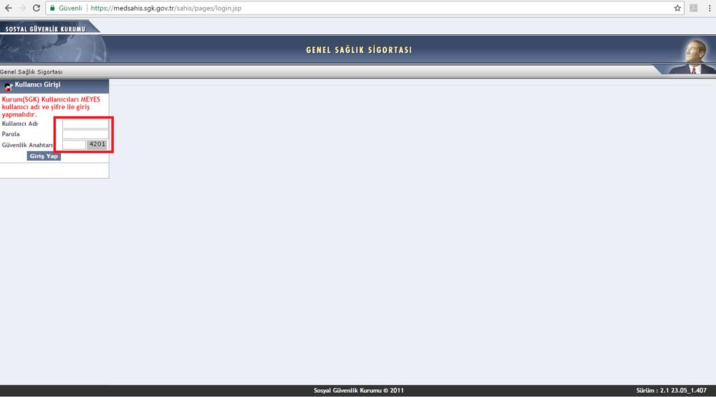 MEDİKAL MEDULA GİRİŞ EKRANI 2Açılan ekranda, SGK Medula sistemine,