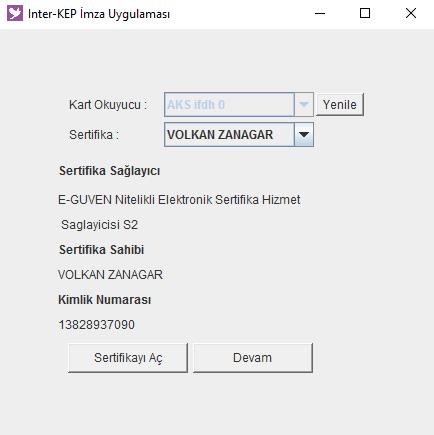 Sertifikanızı seçerek Devam butonuna basınız.