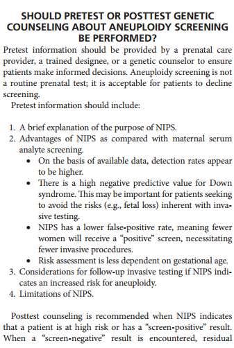 Test öncesi danışma şunları içermeli; 1. NIPS in amacı kısaca açıklanmalı, 2. Diğer anne kanı tarama testlerine karşı avantajları 1. Eldeki bilgi birikimi ile yakalama oranı daha yüksek 2.