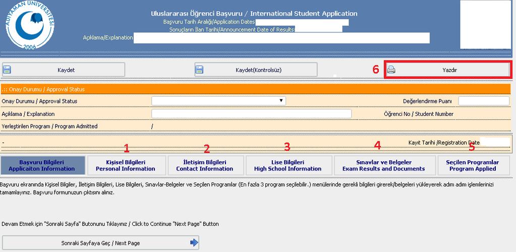 Gerekli Belgeler a) Yurtdışından veya yabancı uyruklu Öğrenci Başvuru Formu: Üniversitemiz web sayfasından ulaşılabilir, b) Lise Diploması ve/veya mezun olabilecek durumda olduğunu gösterir belge: