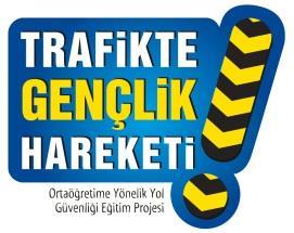 TRAFİKTE GENÇ FİKİRLER YARIŞMA ŞARTNAMESİ 1.